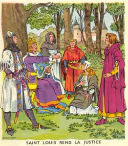 Sur cette image d'un manuel scolaire du XIXme s. le roi saint Louis rend la justice sous son chne dans son chteau de Vincennes.